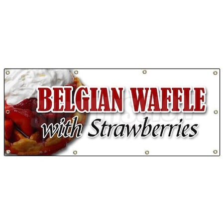 Signmission BELGIAN WAFFLE WITH STRAWBERRIES BANNER SIGN whip cream breakfast B-96 Belgian Waffle